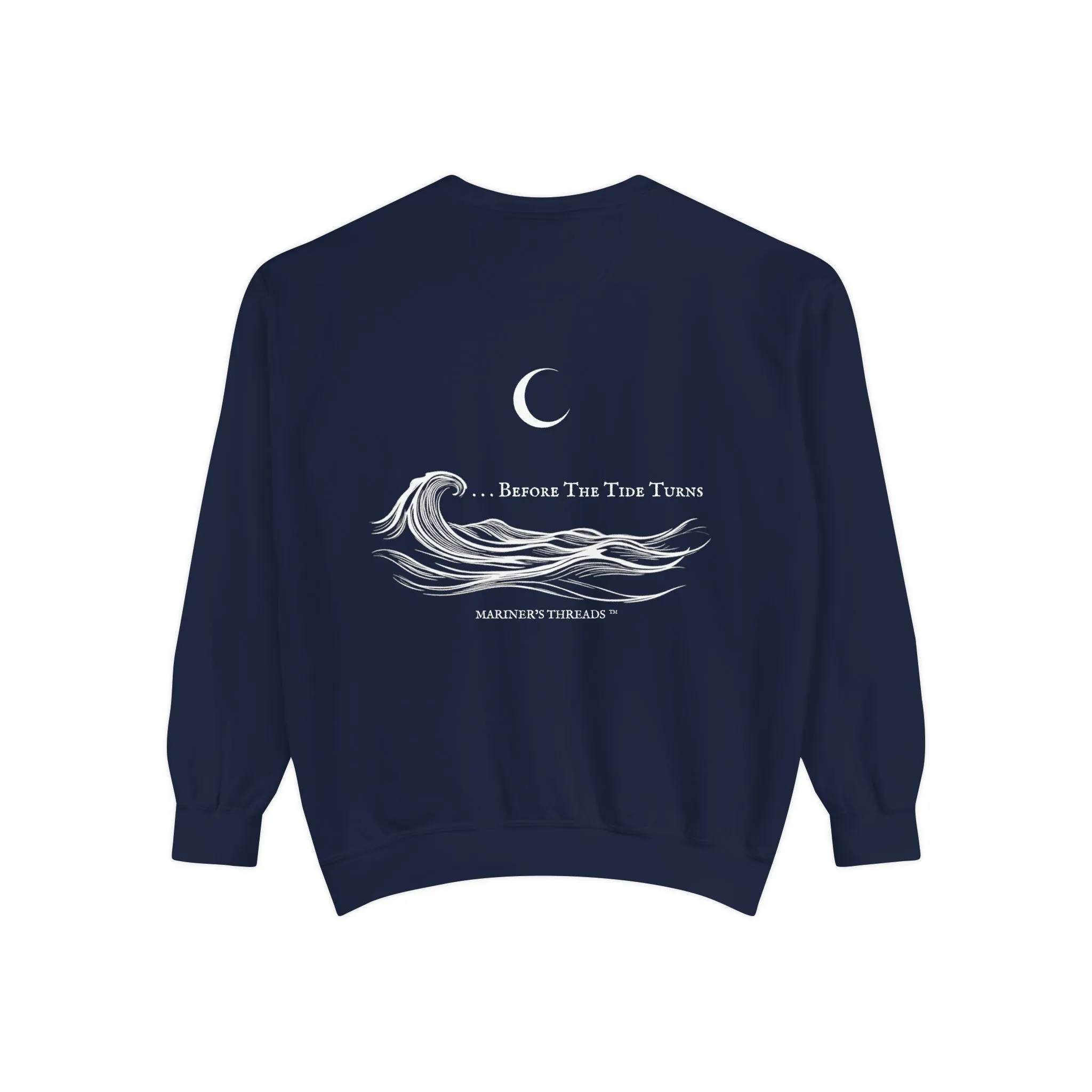 "Seas The Day – Before The Tide Turns" Sweatshirt