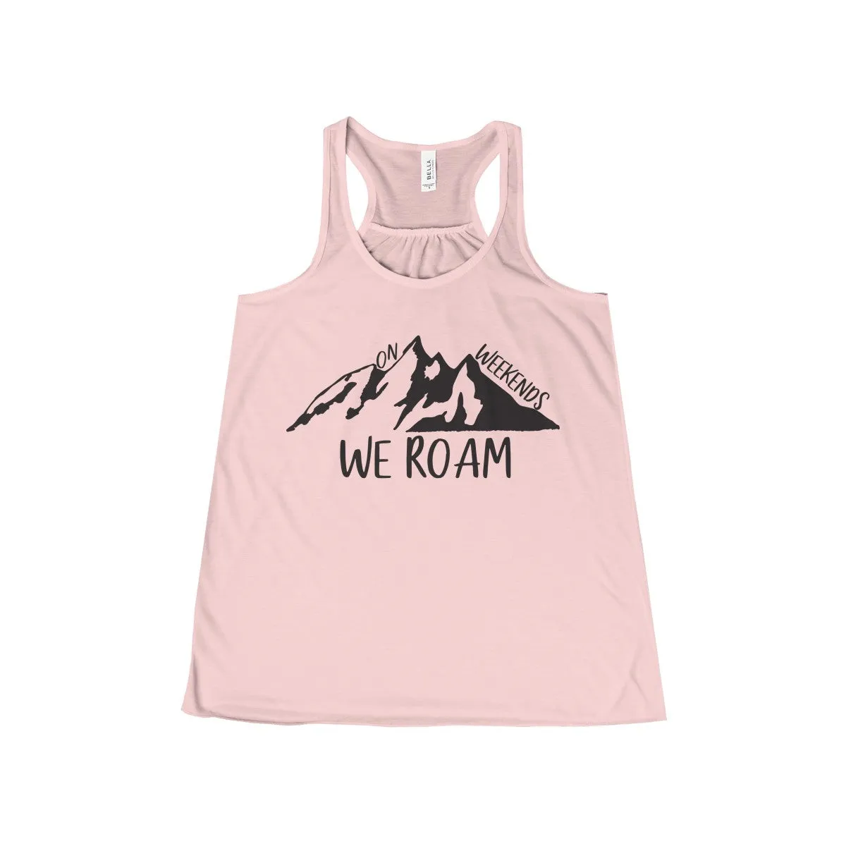 Women's On Weekends We Roam Flowy Racerback Tank