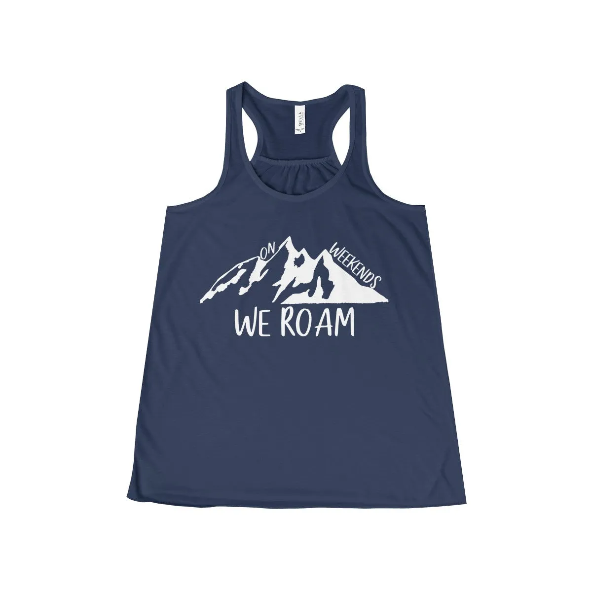 Women's On Weekends We Roam Flowy Racerback Tank